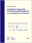 Qualitative Diagnostik Rechenschwierigkeiten im Grundlagenbereich Arithmetik